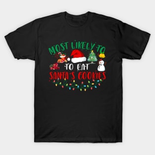 Eat Santa's Cookies T-Shirt